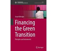 Financing the Green Transition: Principles and Instruments (Sustainable Development Goals Series)