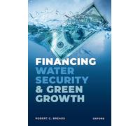 Financing Water Security and Green Growth