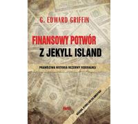 Finansowy potwór z Jekyll Island