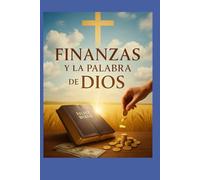 Finanzas según la Palabra de Dios