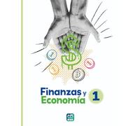 Finanzas y economía 1: Introducción a las finanzas personales, emprendimiento, productividad y bitcoin