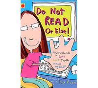 Finch's Secret Diaries: Do Not Read Or Else