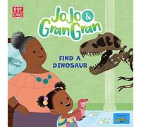 JoJo & Gran Gran: Find a Dinosaur: (JoJo & Gran Gran)