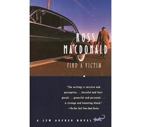 Find a Victim: A Lew Archer Novel: 5