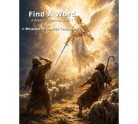 Find A Word - Miracles of the Old Testament: King James Version Bible Activity Book (A Reason to Believe)