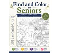 Find and Color for Seniors: Simple Visual Activities to Search for Objects, Color, and Enjoy Calm Moments