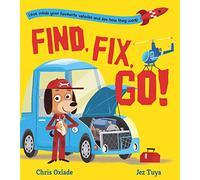Find, Fix, Go!: Become an engineer for the day in this interactive STEAM book for vehicle-loving children aged 3+ years!