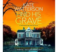 Find His Grave (Detective Chris Bailey)
