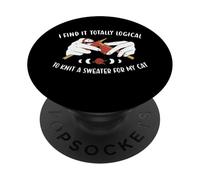 Find It Logical To Knit A Sweater For My Cat Knitting PopSockets Adhesive PopGrip