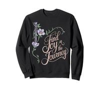 Find Joy in the Journey Design Sweatshirt