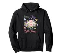 Find Joy In The Little Things Cute Floral Spring Affirmation Pullover Hoodie