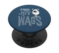 Find Joy It Wags Funny Dog Lover Cartoon Design PopSockets Adhesive PopGrip