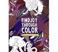 Find Joy Through Color: A Melanin-Filled Coloring Book