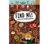 Find Me! Adventures Underground: Play Along to Sharpen Your Vision and Mind
