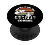 Find Me At The Disc Golf Course Retro PopSockets Adhesive PopGrip