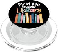 Find Me At The Library Book Lover PopSockets PopGrip for MagSafe