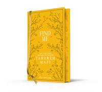 Find Me: A stunning hardback exclusive collector’s edition of the final dystopian fantasy romance novellas in the TikTok sensation Shatter Me series (Shatter Me Collectors Editions)