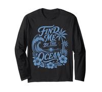 Find Me By The Ocean Vintage Tropical Wave Sunset Aloha Long Sleeve T-Shirt