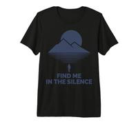Find Me in The Silence Minimalist Mountain Design Premium T-Shirt