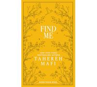Find Me (Shatter Me Collectors Editions)