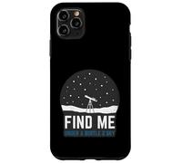 Find Me Under A Bortle 2 Sky Astronomy Telescope Case for iPhone 11 Pro Max
