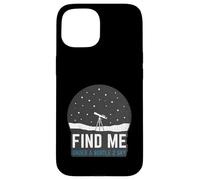 Find Me Under A Bortle 2 Sky Astronomy Telescope Case for iPhone 15