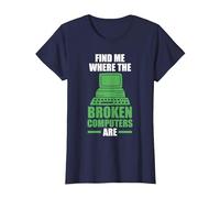 find me Where The Broken Computers are Computer T-Shirt, Women, Navy Blue, Large