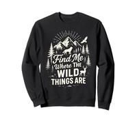 Find Me Where The Wild Things Are Mountain Wolf Deer Nature Sweatshirt