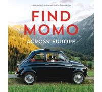 Find Momo across Europe : Another Hide and Seek Photography Book