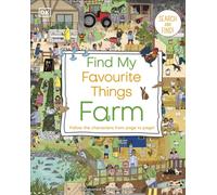 Find My Favourite Things Farm : Search and Find! Follow the Characters From Page to Page!