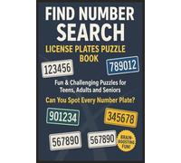 Find Number Search License Plates Puzzle Book For Teens, Adults & Seniors: 100 Puzzles, 4000 Number & Letter Combinations to Search | Highway Hunt ... & Travel | Gift For Birthday, Christmas
