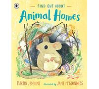 Find Out About ... Animal Homes