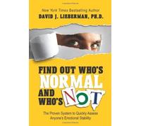 Find Out Who's Normal and Who's Not by David J. Lieberman (2010-05-01)