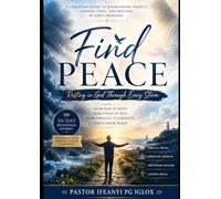 Find peace: Resting in God through every storm
