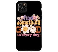 Find Something Good Every Day Retro Graphic Case for iPhone 11 Pro Max