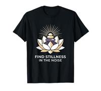 Find Stillness in The Noise Hatha Yoga Practitioner T-Shirt