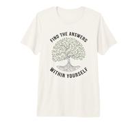 Find The Answers Within Yourself Good Karma Tree Premium T-Shirt
