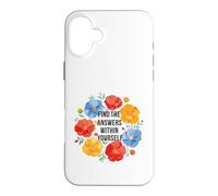Find the Answers Within Yourself Quote Watercolour Poppies Case for iPhone 16 Plus