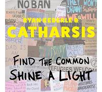 Ryan Keberle & Catharsis – Find the Common, Shine a Light