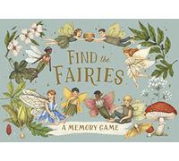 Find the Fairies: A Memory Game (Folklore Field Guides)