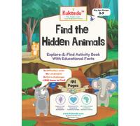 Find the Hidden Animals: Explore & Find Activity Book: With Educational Facts - for Kids Age 3-9