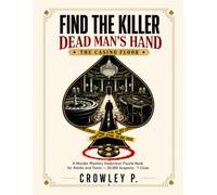 Find the Killer of the Dead Man's Hand at The Casino Floor: Can You Beat the Odds ? | Medium Difficulty | A Murder Mystery Deduction Puzzle Book | 20,000 Suspects, 7 Clues