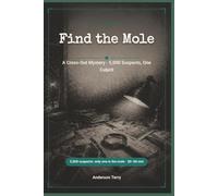 Find the Mole: A Cross-Out Mystery: 5,000 Suspects, One Culprit