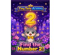 Find the Number 2! (Tiny Tails Academy)