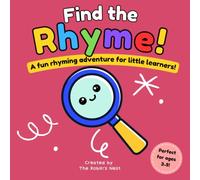 Find the Rhyme!: A fun rhyming adventure for little learners!