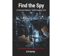 Find the Spy: A Cross-Out Mystery · 6,020 Suspects, One Spy