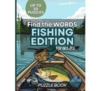 Find the Words: The Ultimate Puzzle Adventure: 50+ Relaxing Puzzles with Wild & Nature Themes. Challenging Brain Games to Boost Memory and Cognitive Health. (Mind Sparks)