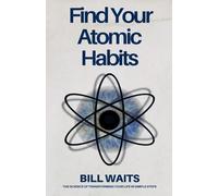 Find Your Atomic Habits