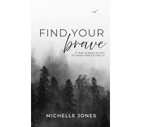 Find Your Brave