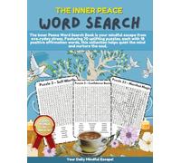 Find Your Calm: The Inner Peace Word Search Book: A Mindful Puzzle Collection with 70 Soothing Word Searches - Each Featuring 18 Uplifting Affirmation Words to Inspire Peace, Focus, and Positivity
